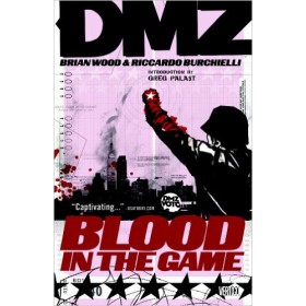 DMZ Vol 06 Blood in the Game
